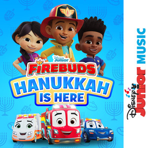 Hanukkah Is Here (From "Disney Junior Music: Firebuds")