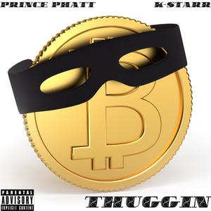 Thuggin'(feat. K Starr) (Explicit)