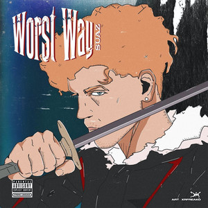 Worst Way (Explicit)