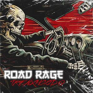 Road Rage (Explicit)