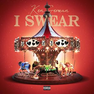 I Swear (Explicit)