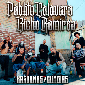 Kaguamas y Cumbias (Explicit)