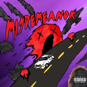 MISDEMEANOR (Explicit)