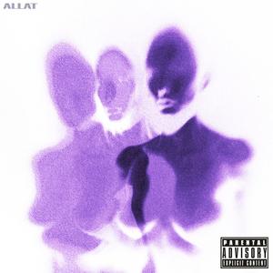 Allat (Explicit)