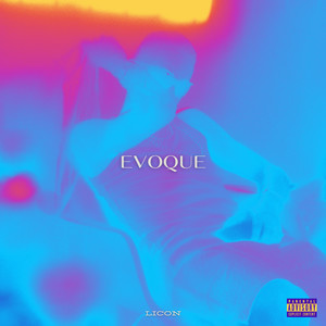 Evoque (Explicit)