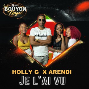 Je l'ai vu (Bouyon Kings Mixtape)