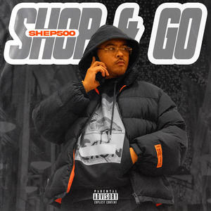 SHOP & GO (Explicit)