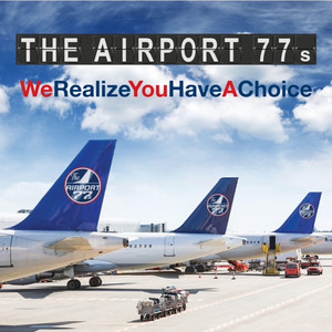The Airport 77s - All Torn up over Tina