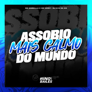 Assobio Mais Calmo do Mundo (Explicit)