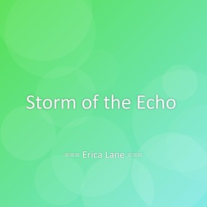 Storm of the Echo