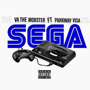 Sega (feat. Parkway Visa) [Explicit]