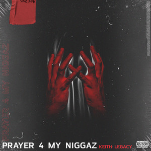 Prayer 4 My Niggaz