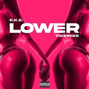 Go Lower (Explicit)