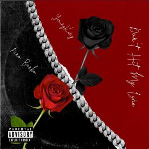 Don't Hit My Line (Explicit)