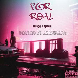 For Real (feat. J Spade) [Explicit]
