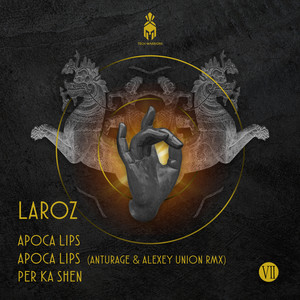Apoca Lips (Anturage & Alexey Union Remix)