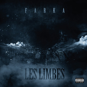 Les Limbes (Explicit)