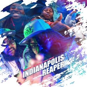 Indianapolis Reaper(feat. RMC Mike) (Explicit)