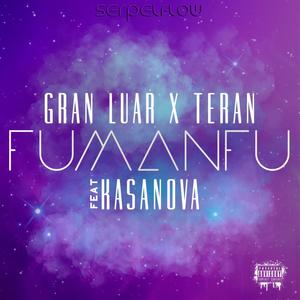 Fumanfu (feat. Kasanova)