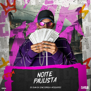Noite Paulista (Explicit)