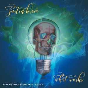What Works(feat. DJ Vadim & Ashleigh Eymann)