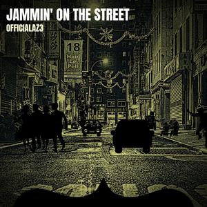 Jammin' on the Street