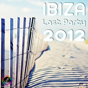 IBIZA Last Party 2012