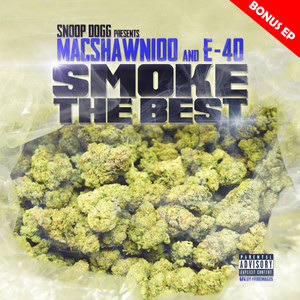 Smoke The Best (Dirty Mix|Explicit)