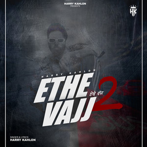 Ethe Vajj 2