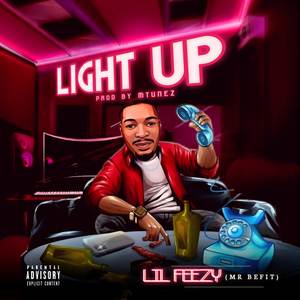 LIGHT UP (Explicit)