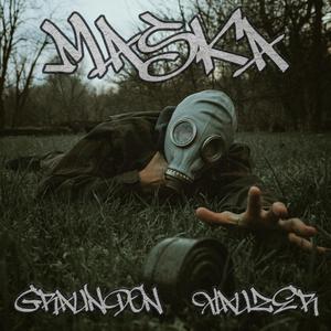Maska (Explicit)