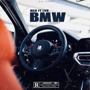 BMW (feat. Lvb16) [Explicit]