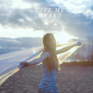 Give My Heart Up