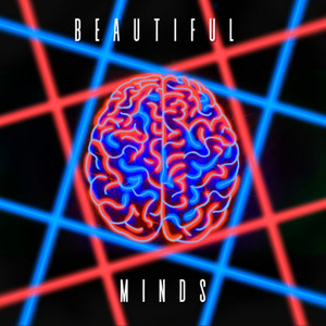 Beautiful Minds (Explicit)