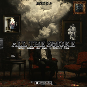 All The Smoke (Explicit)