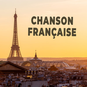 Chanson francaise (Explicit)