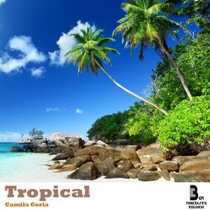 Tropical (Original Mix)