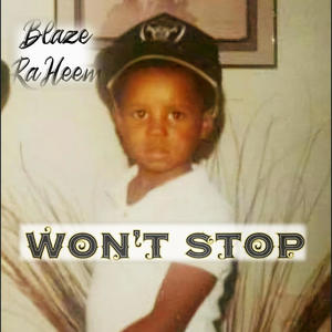 Won't Stop (Explicit)