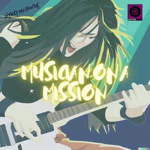 Musician On A Mission (feat. Doctor Ritmo)