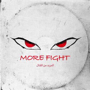 More Fight (Explicit)