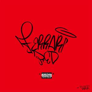 Ferrari Red (feat. 24k water & Flavio) (Explicit)