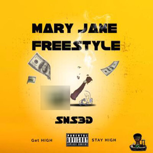 Mary Jane Freestyle (Explicit)