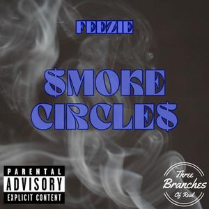 Smoke Circles (Explicit)