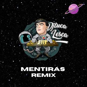 Mentiras (Remix)