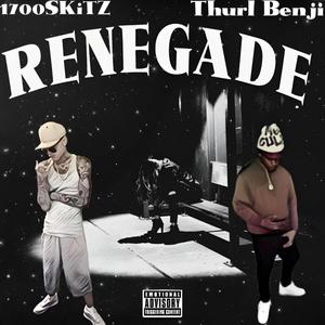 Renegade (Explicit)