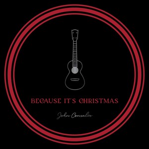 Because It's Christmas (2025 Version)