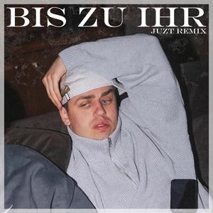 Bis zu ihr (feat. Papaplatte) [Juzt Remix]