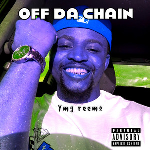 Off da Chain (Explicit)