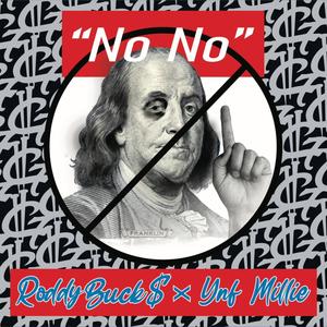 No,No (feat. YNF Millie) [Explicit]