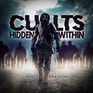 Cults Hidden Within